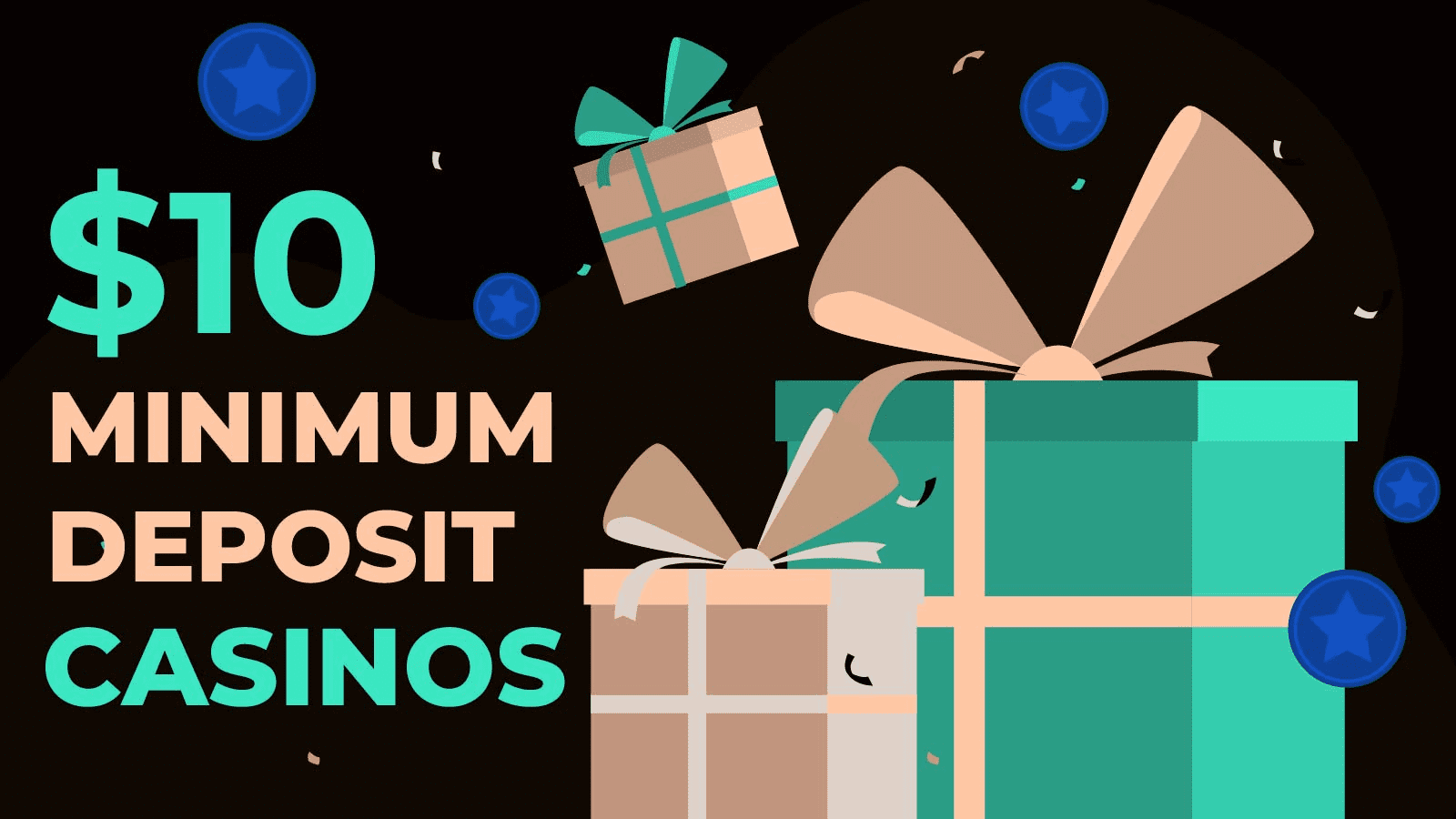 10 dollar minimum deposit
